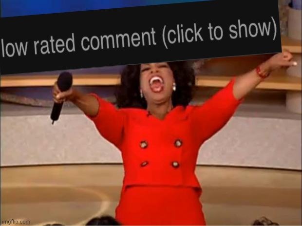 Everybody Gets One | image tagged in everybody gets one | made w/ Imgflip meme maker
