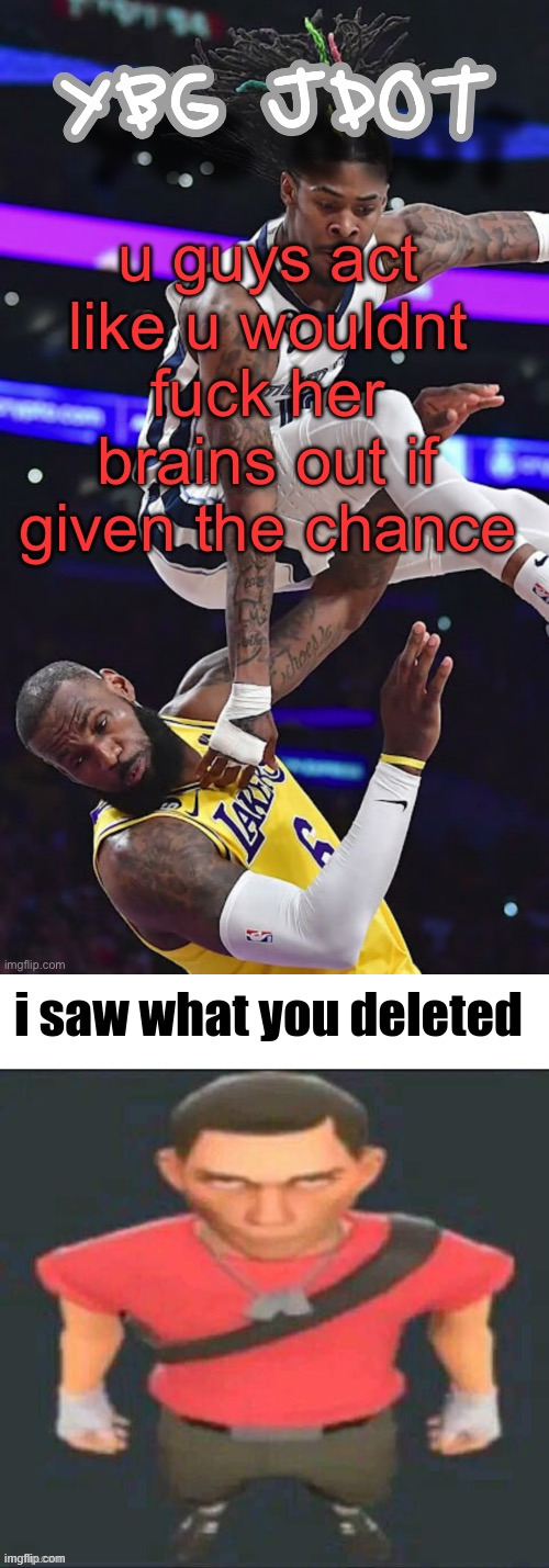 i saw that | made w/ Imgflip meme maker