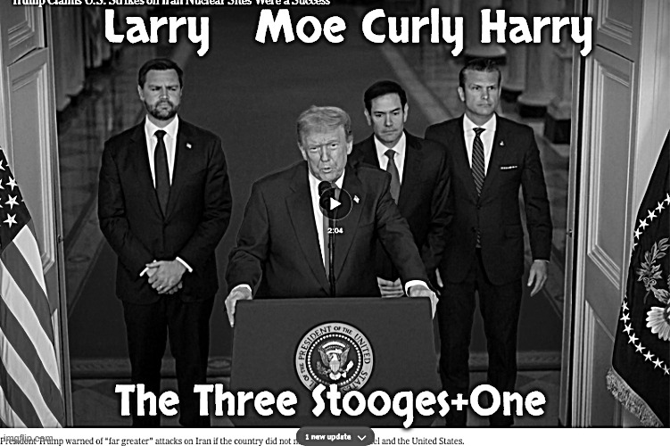 Whoop Whoop Whoop | Larry   Moe Curly Harry; The Three Stooges+One | image tagged in whoop whoop whoop,you are talking about world war three,i give iran two weeks then i will decide,two days later,moab,bliz bomb | made w/ Imgflip meme maker