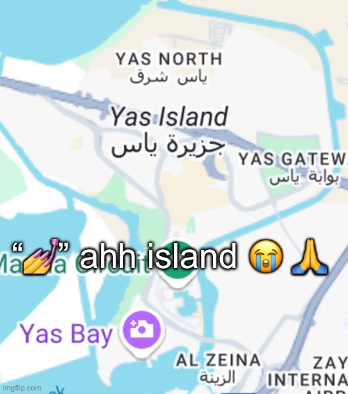 “💅” ahh island 😭 🙏 | made w/ Imgflip meme maker