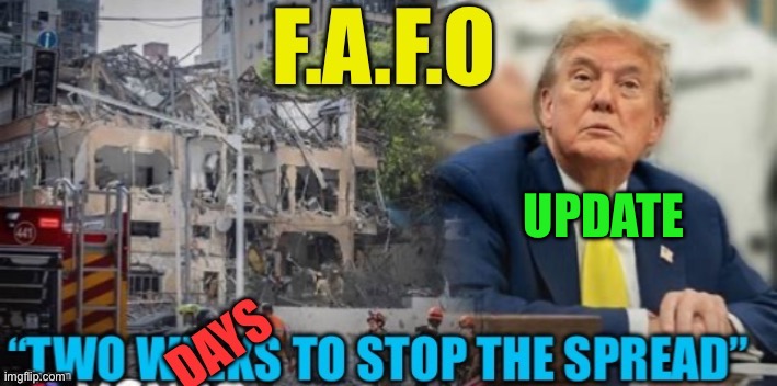 Updated meme | UPDATE | image tagged in gifs,president trump,trump cabinet,middle east,iran,peace | made w/ Imgflip meme maker