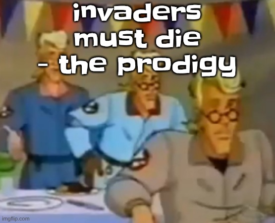 mitosis | invaders must die - the prodigy | image tagged in mitosis | made w/ Imgflip meme maker