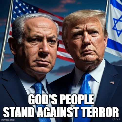 God's People Stand Against Terror | GOD'S PEOPLE STAND AGAINST TERROR | image tagged in god,america,israel,terror,fight | made w/ Imgflip meme maker