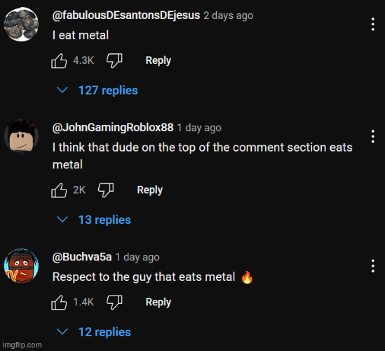 I eat metal | made w/ Imgflip meme maker