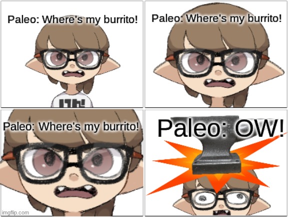 Burrito.mp3 | image tagged in comic,paleo | made w/ Imgflip meme maker