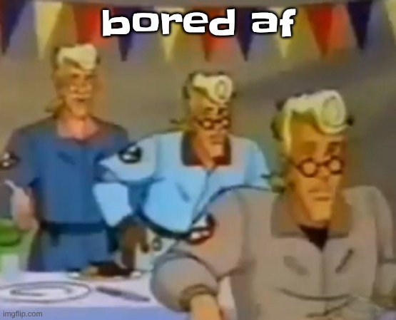 mitosis | bored af | image tagged in mitosis | made w/ Imgflip meme maker