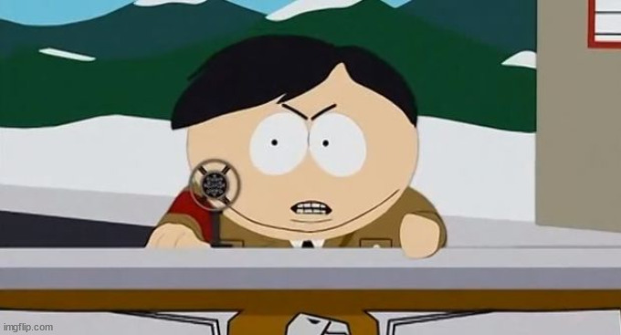 cartman hitler | image tagged in cartman hitler | made w/ Imgflip meme maker
