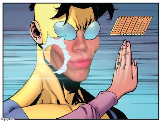 in | image tagged in memes,invincible | made w/ Imgflip meme maker