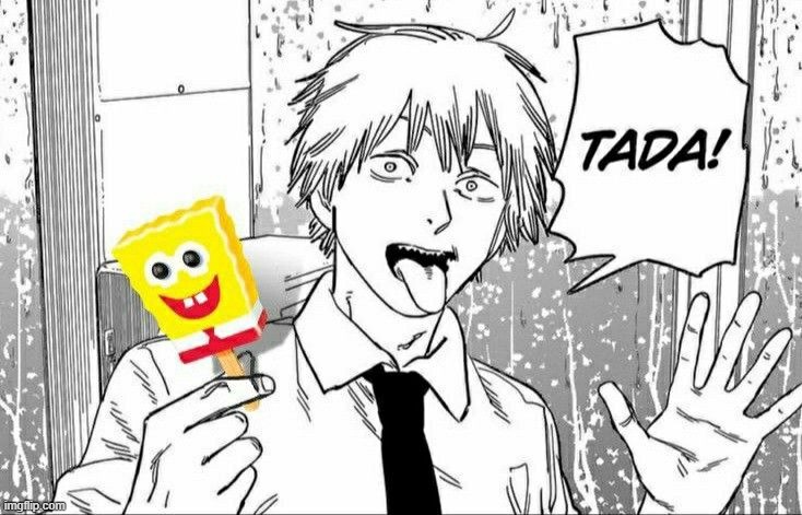 image tagged in memes,chainsaw man | made w/ Imgflip meme maker