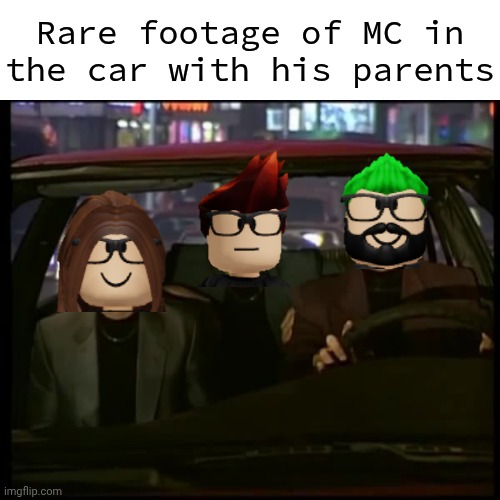 What is love? Baby don't hurt me, don't hurt me. No more. | Rare footage of MC in the car with his parents | image tagged in what is love,mc,parents,baby don't hurt me,no more,car | made w/ Imgflip meme maker