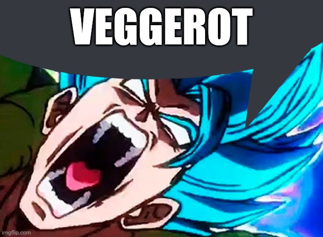 gogeta alarm | VEGGEROT | image tagged in gogeta alarm | made w/ Imgflip meme maker
