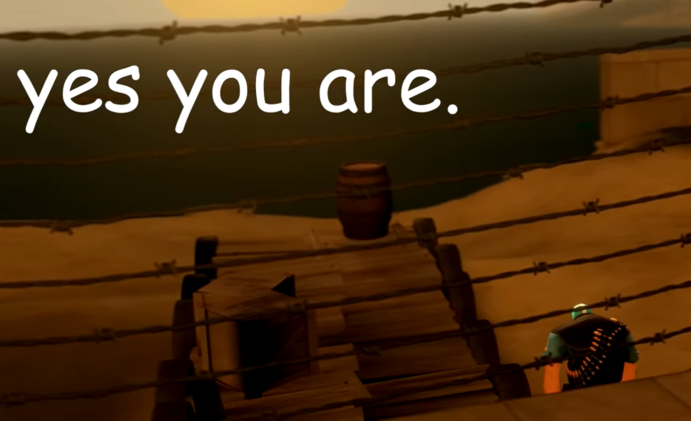 tf2 yes you are Blank Meme Template