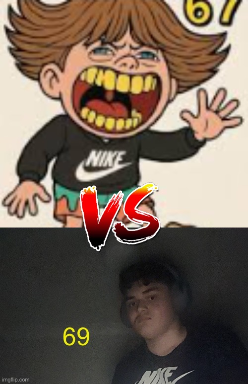 image tagged in 67 kid,walmart mason,vs | made w/ Imgflip meme maker