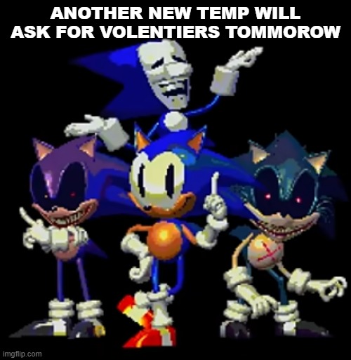 (rewrite is oc here) (sprites are wip) | ANOTHER NEW TEMP WILL ASK FOR VOLENTIERS TOMMOROW | made w/ Imgflip meme maker