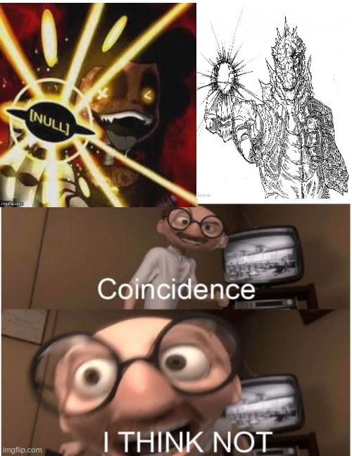 Coincidence? I THINK NOT | image tagged in coincidence i think not,murder drones,godzilla | made w/ Imgflip meme maker