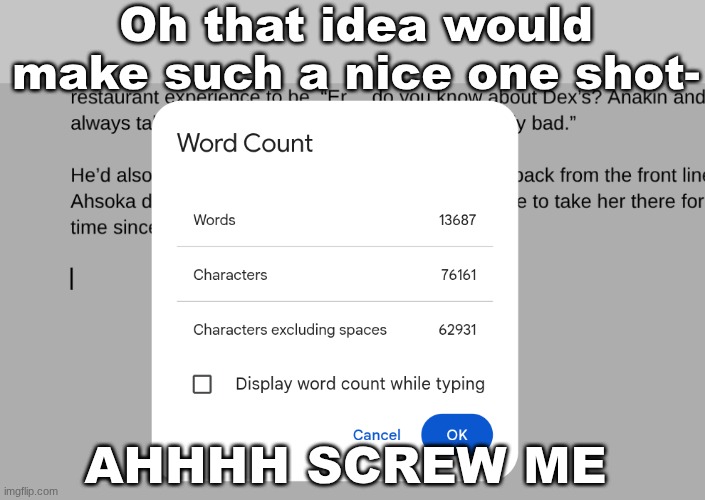 Only fanfiction authors know this pain. | Oh that idea would make such a nice one shot-; AHHHH SCREW ME | image tagged in fanfiction,writingmemes,pain only writers will understand | made w/ Imgflip meme maker