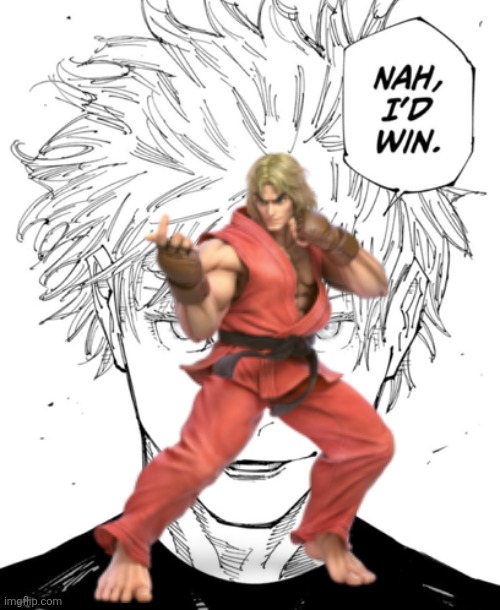nah id win | image tagged in nah id win | made w/ Imgflip meme maker
