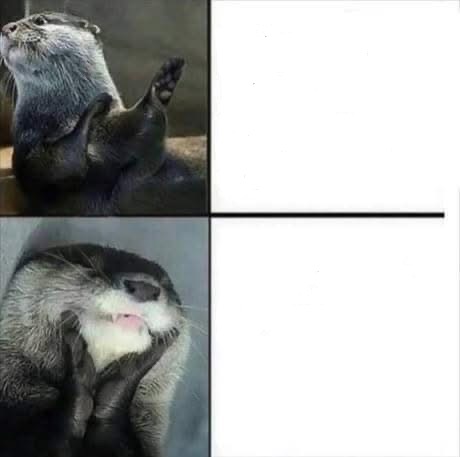 High Quality Steve the Otter Blank Meme Template