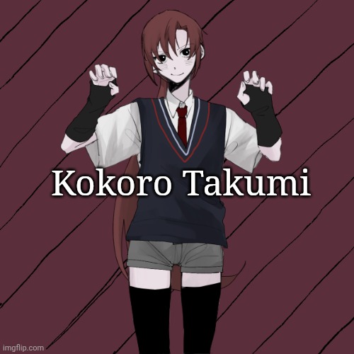 One of my OCs (Ask away if you wanna know about her) | Kokoro Takumi | image tagged in original character,story,angel of death,precious | made w/ Imgflip meme maker