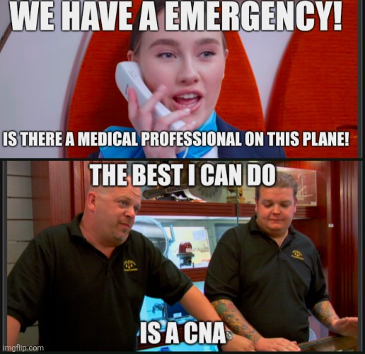 CNA week | image tagged in memes | made w/ Imgflip meme maker