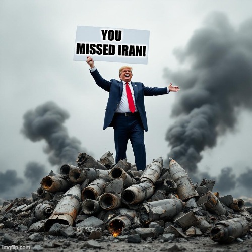 You missed Iran! | YOU MISSED IRAN! | image tagged in sam elliott special kind of stupid | made w/ Imgflip meme maker