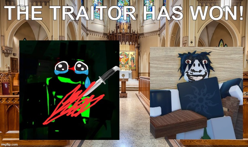 recreating dreams part 7 | THE TRAITOR HAS WON! | made w/ Imgflip meme maker