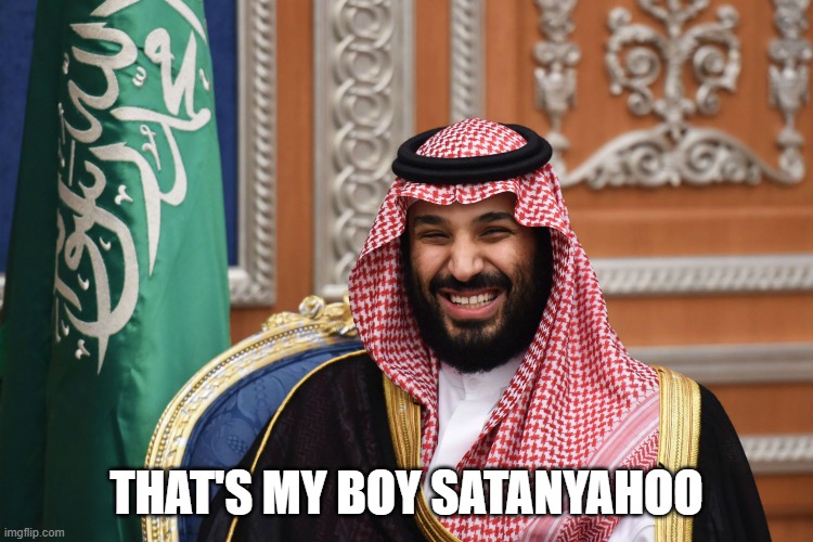 MBS Smiling | THAT'S MY BOY SATANYAHOO | image tagged in mbs smiling | made w/ Imgflip meme maker