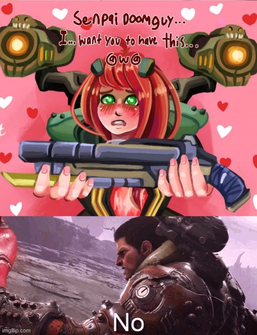 as an anime fan, I find the top cringe | image tagged in doom slayer says no,based,doom | made w/ Imgflip meme maker
