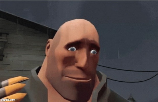 image tagged in sad heavy | made w/ Imgflip meme maker