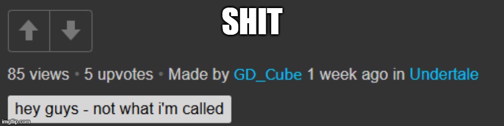 SHIT | made w/ Imgflip meme maker