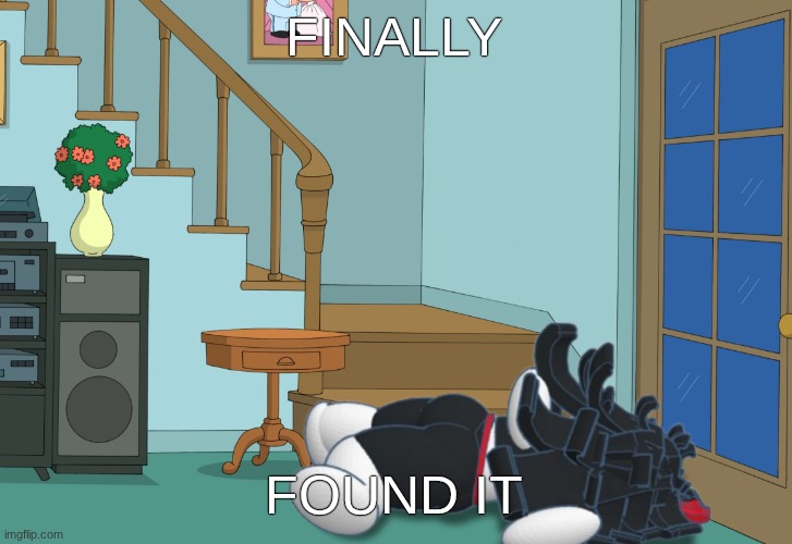 Family Claire | FINALLY; FOUND IT | image tagged in family claire | made w/ Imgflip meme maker