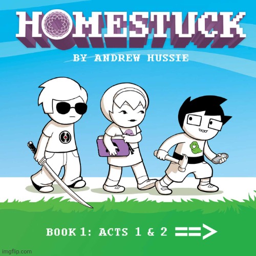 Homestuck | image tagged in homestuck | made w/ Imgflip meme maker