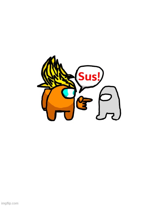 Among us sus | image tagged in among us sus | made w/ Imgflip meme maker
