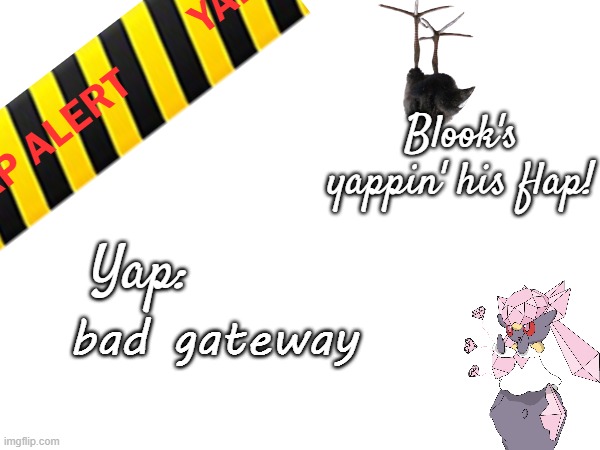 Bad gateway.mp3 | bad gateway | image tagged in blook's march 2025 temp | made w/ Imgflip meme maker