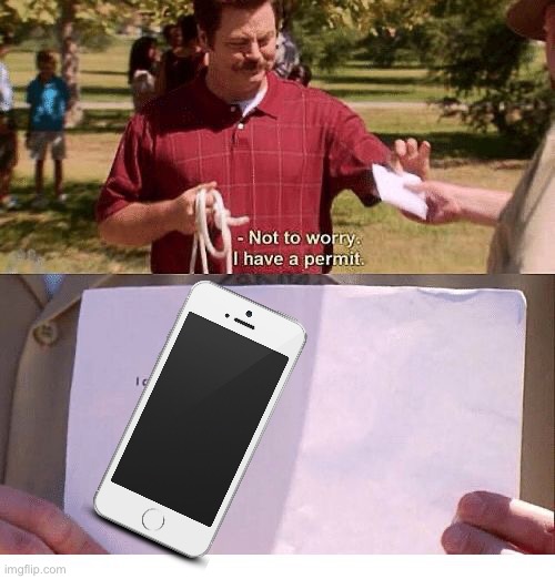 I have a permit | image tagged in i have a permit | made w/ Imgflip meme maker