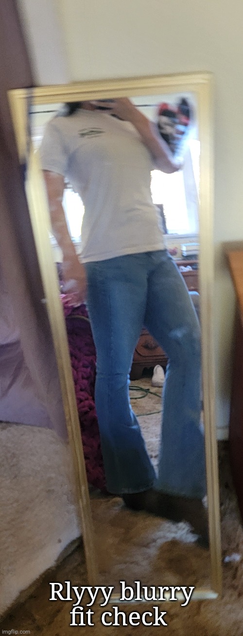 I got my boots on I'm happy | Rlyyy blurry fit check | made w/ Imgflip meme maker