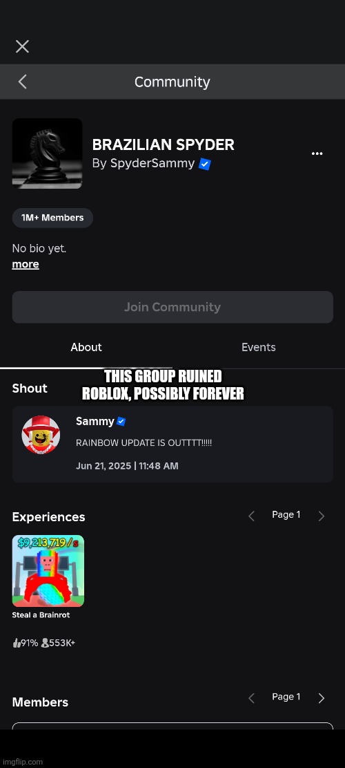 This Roblox group probably ruined Roblox forever | THIS GROUP RUINED ROBLOX, POSSIBLY FOREVER | image tagged in roblox | made w/ Imgflip meme maker