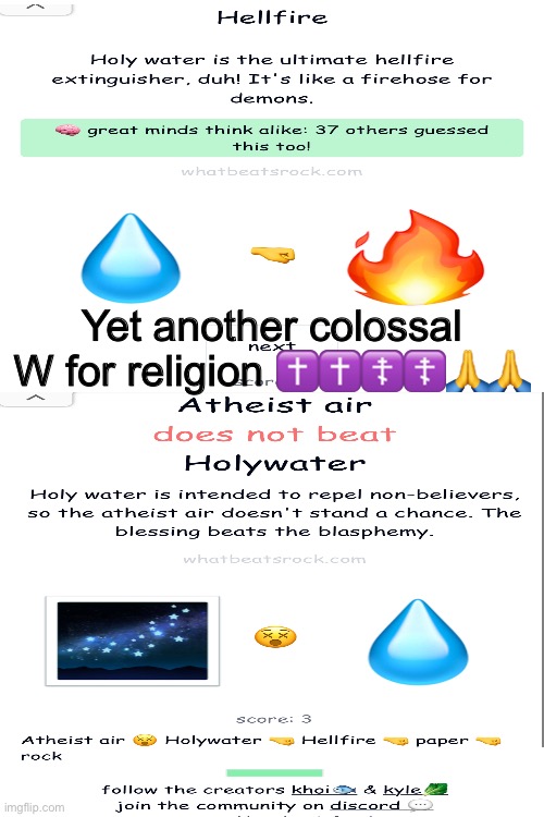 Yet another colossal W for religion ✝️✝️☦️☦️🙏🙏 | image tagged in irony,memes,unfunny,atheist air,holy water,hellfire | made w/ Imgflip meme maker