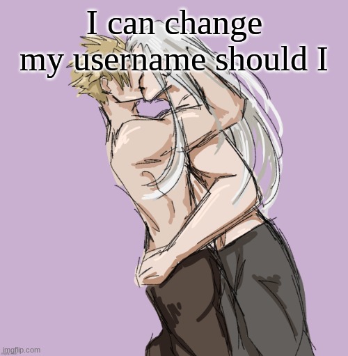 Cloud X Sephiroth (Thank you Disco) | I can change my username should I | image tagged in cloud x sephiroth thank you disco | made w/ Imgflip meme maker