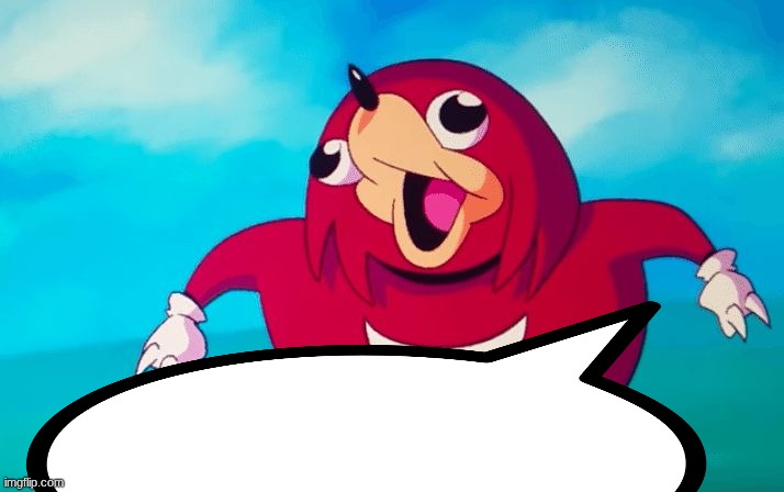 Ugandan Knuckles | image tagged in ugandan knuckles | made w/ Imgflip meme maker
