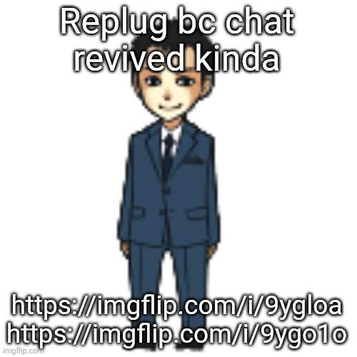 I crave comments | Replug bc chat revived kinda; https://imgflip.com/i/9ygloa
https://imgflip.com/i/9ygo1o | image tagged in moriarty but a shimeji | made w/ Imgflip meme maker