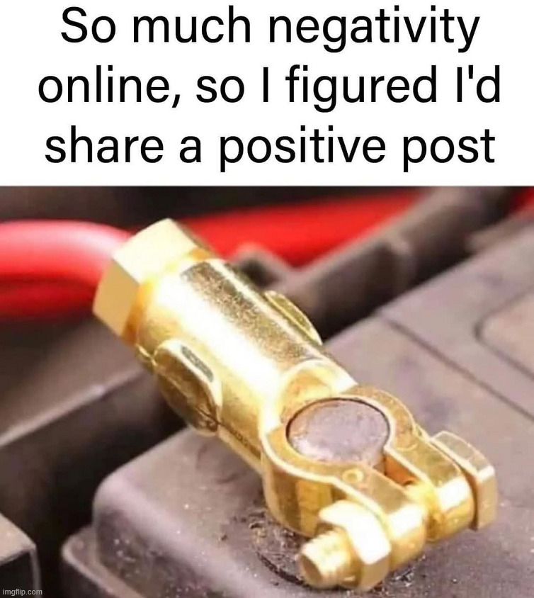 Positive | image tagged in repost | made w/ Imgflip meme maker