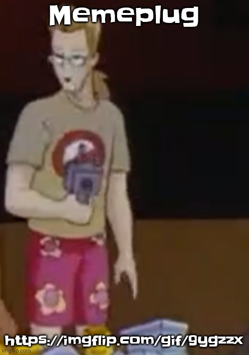 https://imgflip.com/gif/9ygzzx | Memeplug; https://imgflip.com/gif/9ygzzx | image tagged in yee yee ass outfit | made w/ Imgflip meme maker