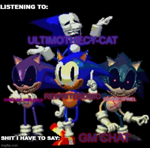 rewrite, drunk_spinel, ultimo, and street rat shared temp | GM CHAT | image tagged in rewrite drunk_spinel ultimo and street rat shared temp | made w/ Imgflip meme maker
