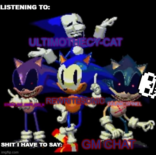 i heard about one above alls raid threat btw | GM CHAT | image tagged in rewrite drunk_spinel ultimo and street rat shared temp | made w/ Imgflip meme maker