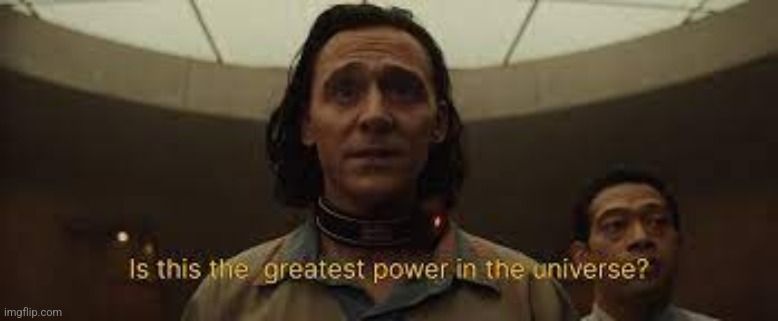 loki surprised of tva's shit | image tagged in loki surprised of tva's shit | made w/ Imgflip meme maker