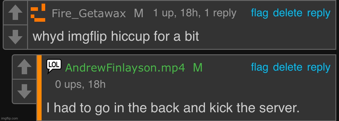 It would be so much better if this is why imgflip crashed | made w/ Imgflip meme maker