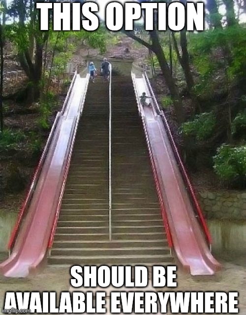 This Option Should Be Available Everywhere | THIS OPTION; SHOULD BE AVAILABLE EVERYWHERE | image tagged in chrisjoines1 | made w/ Imgflip meme maker