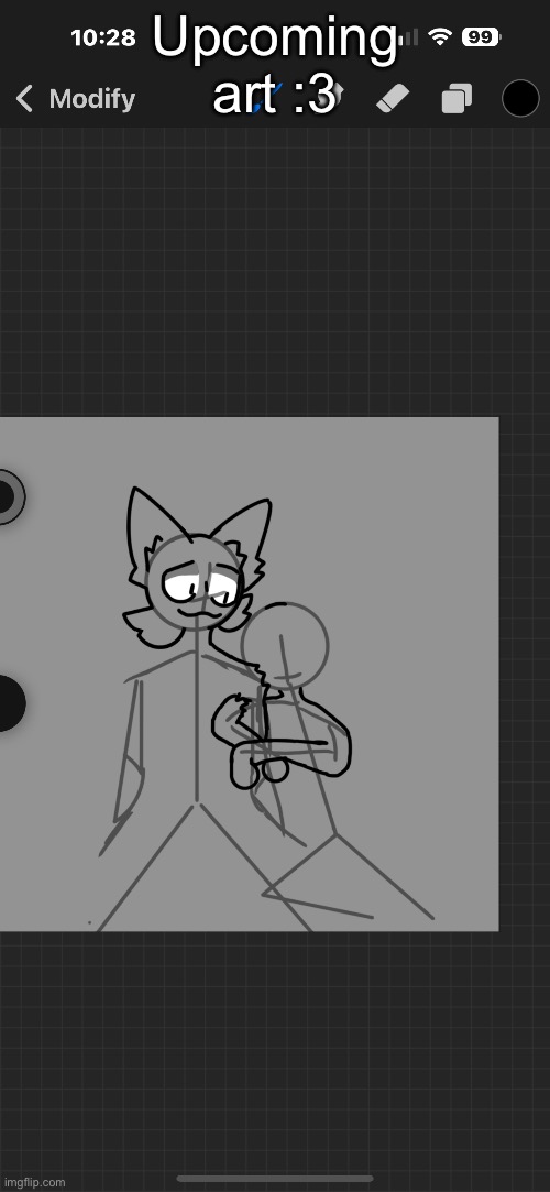 Upcoming art :3 | made w/ Imgflip meme maker