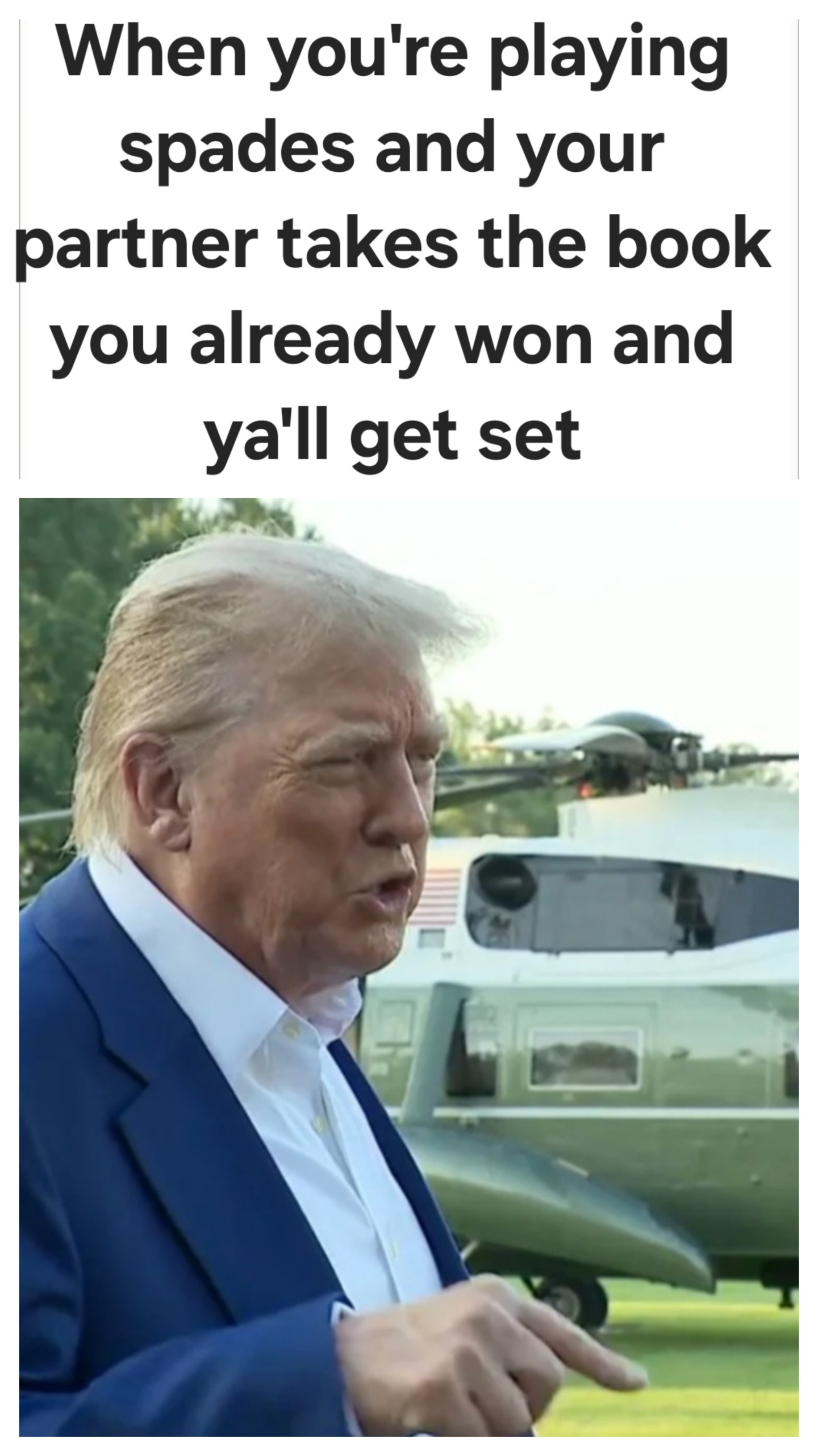 Trump They don't know wtf they're doing Blank Meme Template